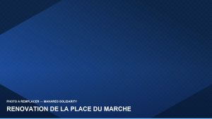 Début des travaux de rénovation de la place du marché